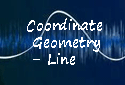 Coordinate Geometry - Line